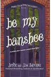 Be My Banshee