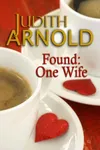 Found, One Wife
