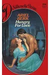 Hungry For Love (As: Ariel Berk)