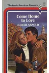 Come Home To Love