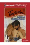 Courting Trouble