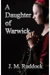 A Daughter of Warwick