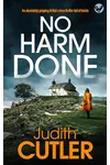No Harm Done / Burying the Past