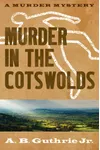 Murder in the Cotswolds