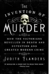 The Invention of Murder