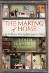 The Making of Home