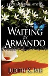 Waiting for Armando