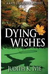 Dying Wishes