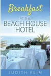 Breakfast at the Beach House Hotel