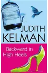 Backward in High Heels