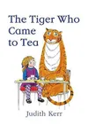 The Tiger Who Came to Tea