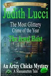 The Jewel Heist