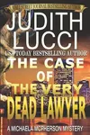 The Case of the Very Dead Lawyer