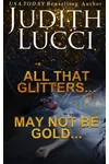 All That Glitters — May Not Be Gold
