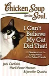 I Can't Believe My Cat Did That!