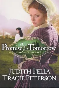 A Promise for Tomorrow