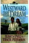 Westward the Dream