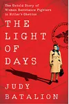 The Light of Days / Daughters of the Resistance