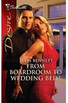 From Boardroom to Wedding Bed?