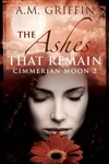 The Ashes That Remain