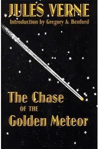 The Chase of the Golden Meteor