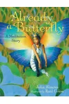 Already a Butterfly