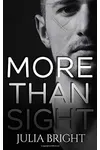 More Than Sight