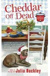 Cheddar Off Dead