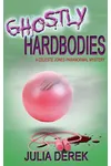 Ghostly Hardbodies