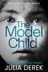 The Model Child