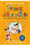 Princess Mirror-Belle and Prince Precious Paws