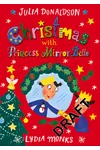Christmas with Princess Mirror-Belle