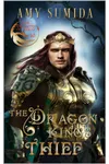 The Dragon King's Thief