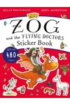 Zog and the Flying Doctors Sticker Book