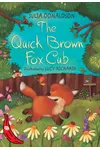 The Quick Brown Fox Cub