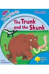The Trunk and the Skunk