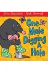 One Mole Digging A Hole