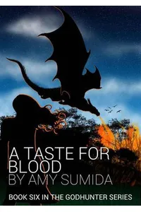 A Taste for Blood