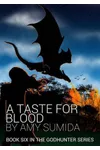 A Taste for Blood