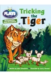 Tricking the Tiger