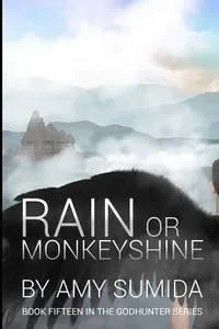 Rain or Monkeyshine