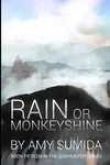 Rain or Monkeyshine