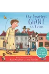 The Smartest Giant in Town: A Push, Pull and Slide Book
