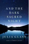 And the Dark Sacred Night