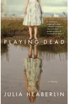 Playing Dead
