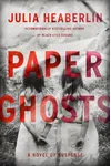 Paper Ghosts