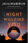 Night Will Find You