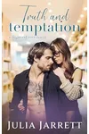 Truth and Temptation