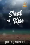 Steal a Kiss
