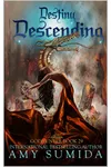 Destiny Descending